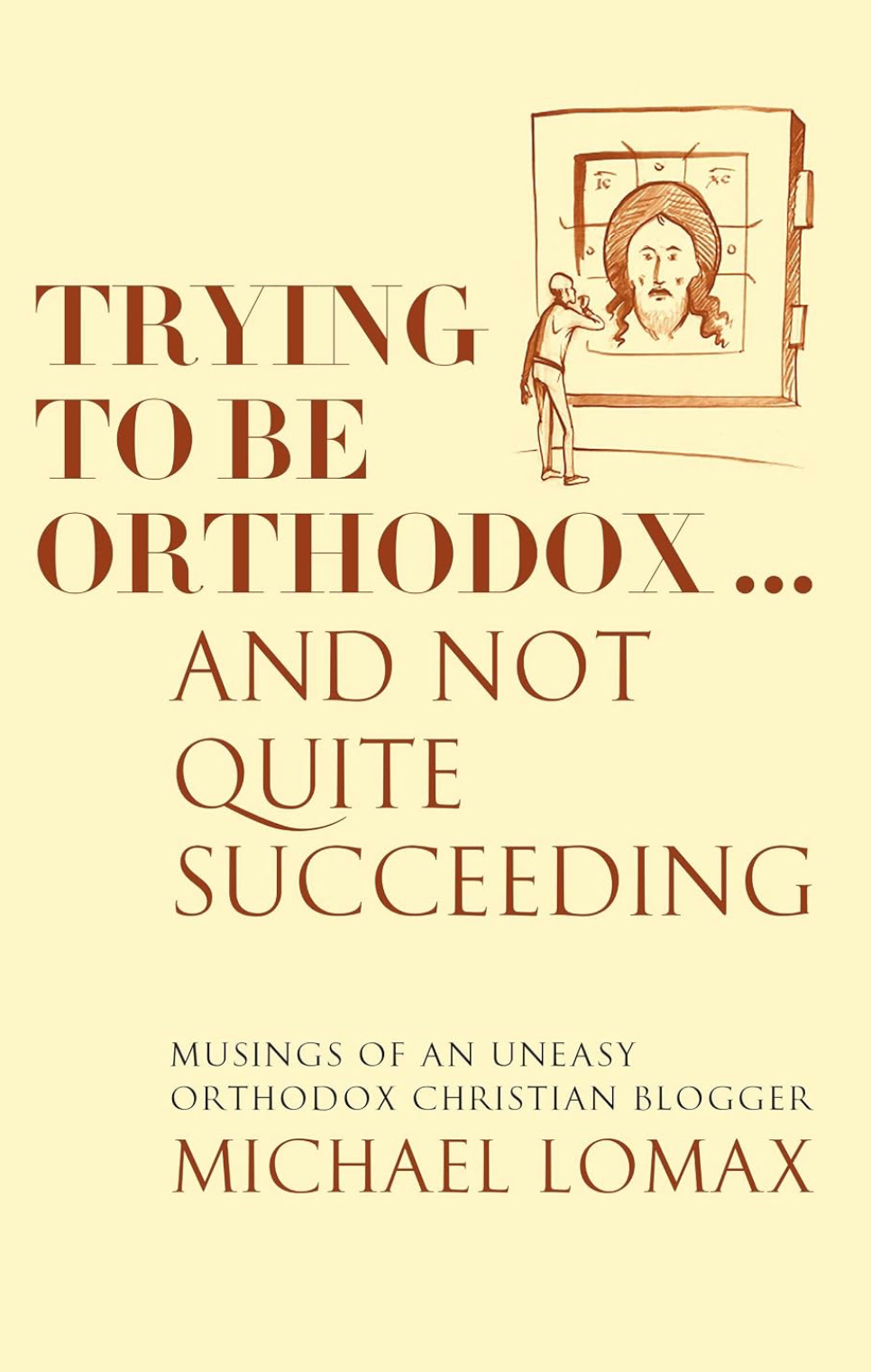 Trying to be orthodox…