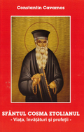 Sfântul Cosma Etolianul - viața, învățăturile și profeții