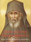 Sfântul Cuvios Paisie Aghioritul - viața, slujba, paraclisul și acatistul