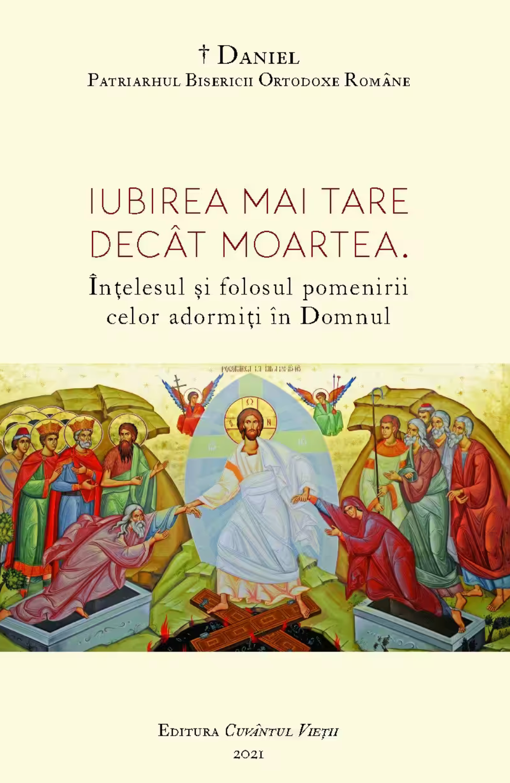 Iubirea mai tare decât moartea. Înțelesul și folosul pomenirii celor adormiți în Domnul