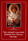 Viața, minunile și paraclisul Sfântului Mare Mucenic Gheorghe
