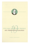 Cele mai frumoase predici ale Părintelui Galeriu