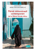 Părinți duhovnicești contemporani de la Sfântul Munte Athos