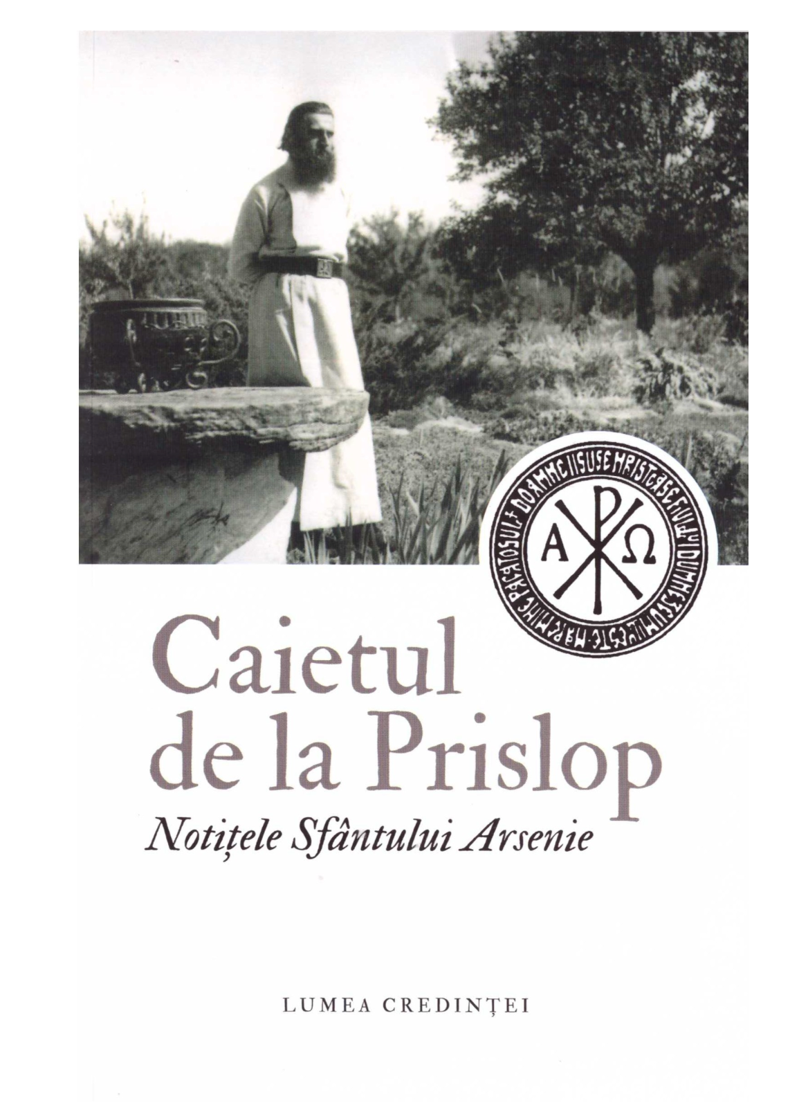 Caietul de la Prislop - Notițele Sfântului Arsenie