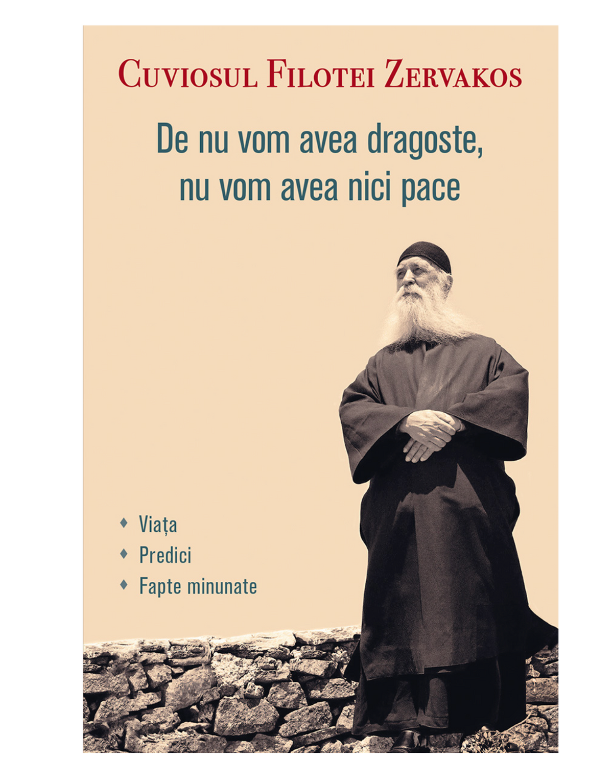 De nu vom avea dragoste, nu vom avea nici pace - Cuviosul Filotei Zervakos