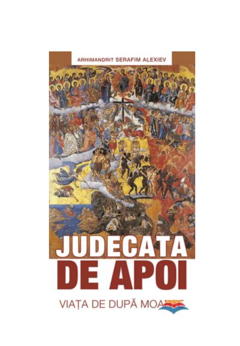 Judecata de apoi. Viaţa de după moarte