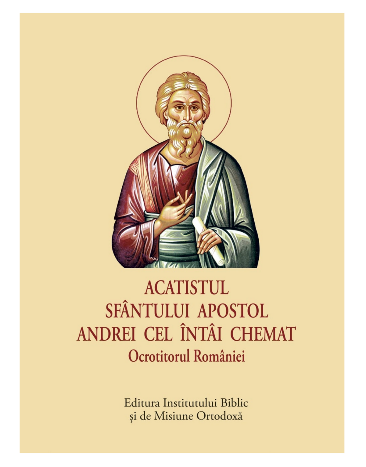 Acatistul Sfântului Apostol Andrei cel întâi chemat, Ocrotitorul României – format mic