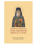 Acatistul Sfântului Cuvios Mărturisitor Sofian de la Antim – format mic