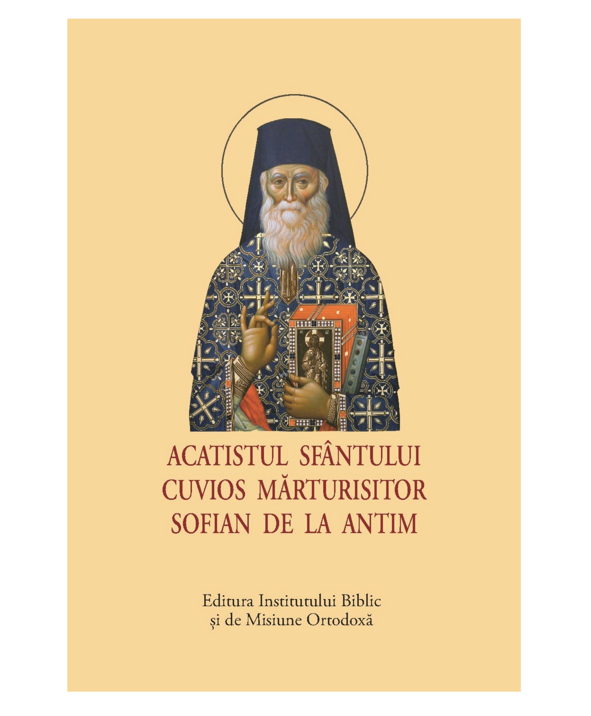 Acatistul Sfântului Cuvios Mărturisitor Sofian de la Antim – format mic