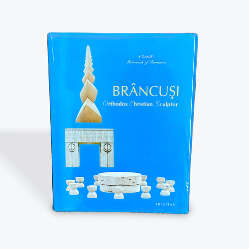 BRÂNCUȘI Orthodox Christian Sculptor