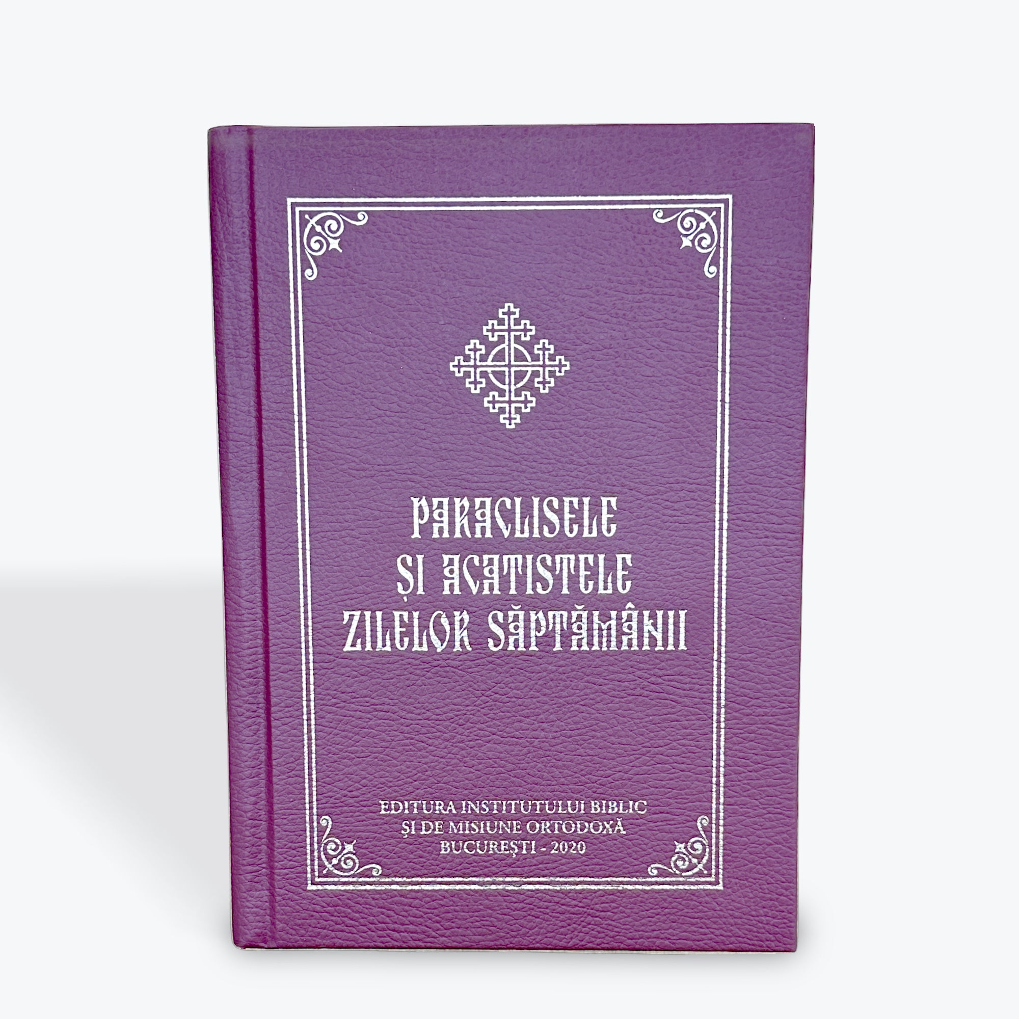 Paraclisele și Acatistele Zilelor Săptămânii