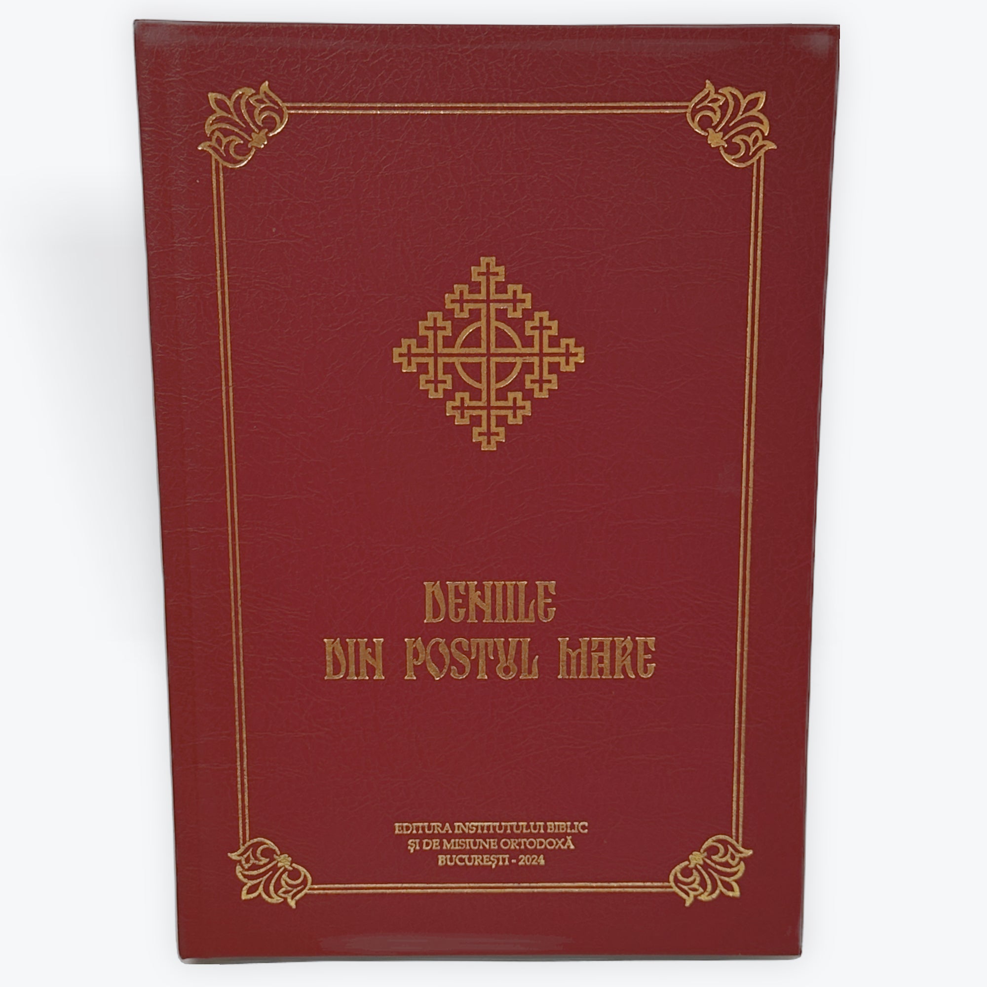 Deniile din Postul Mare