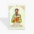 Viața și Acatistul Sfântului Ierarh VASILE CEL MARE Arhiepiscopul Cezareei si Capadociei
