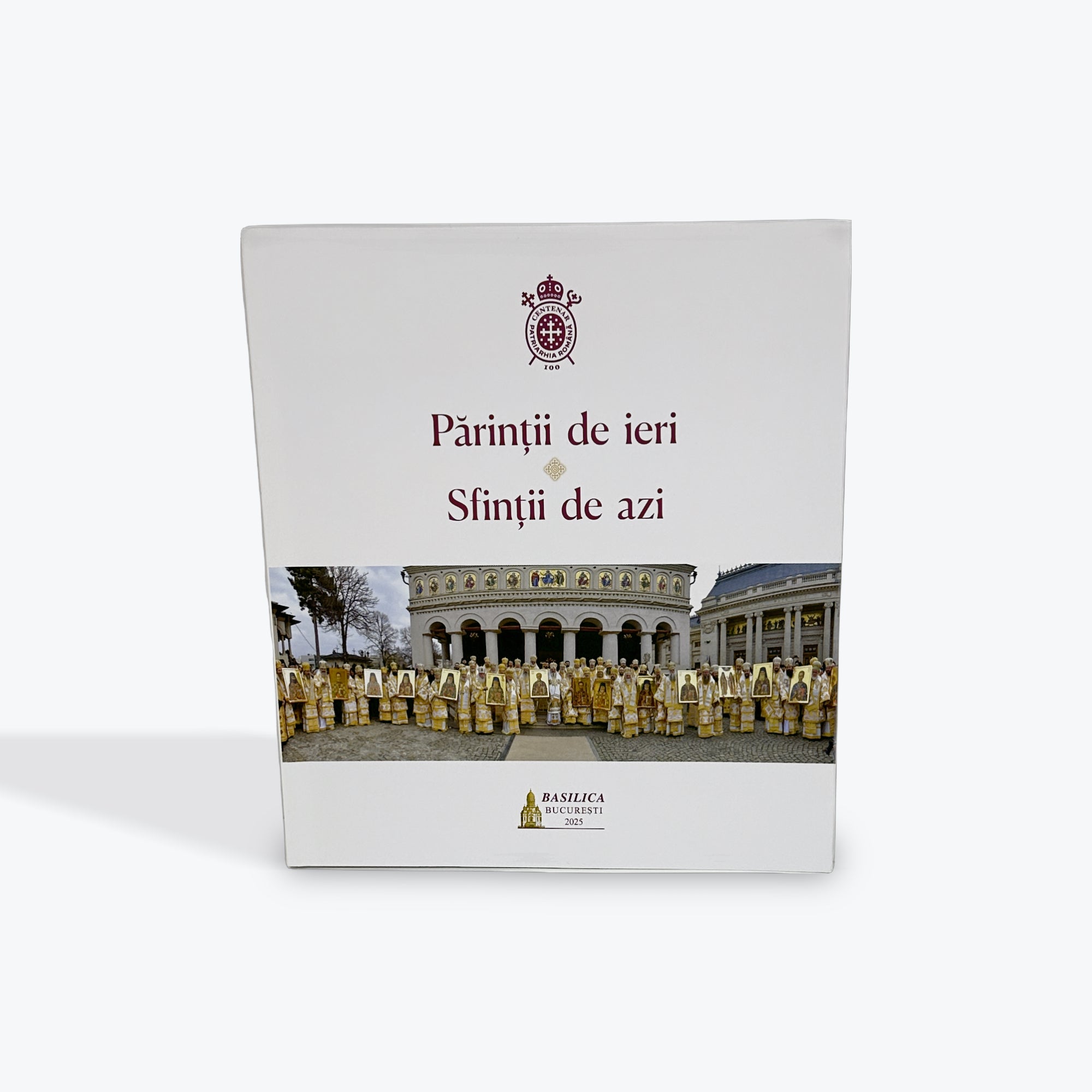 Părinții de ieri Sfinții de azi