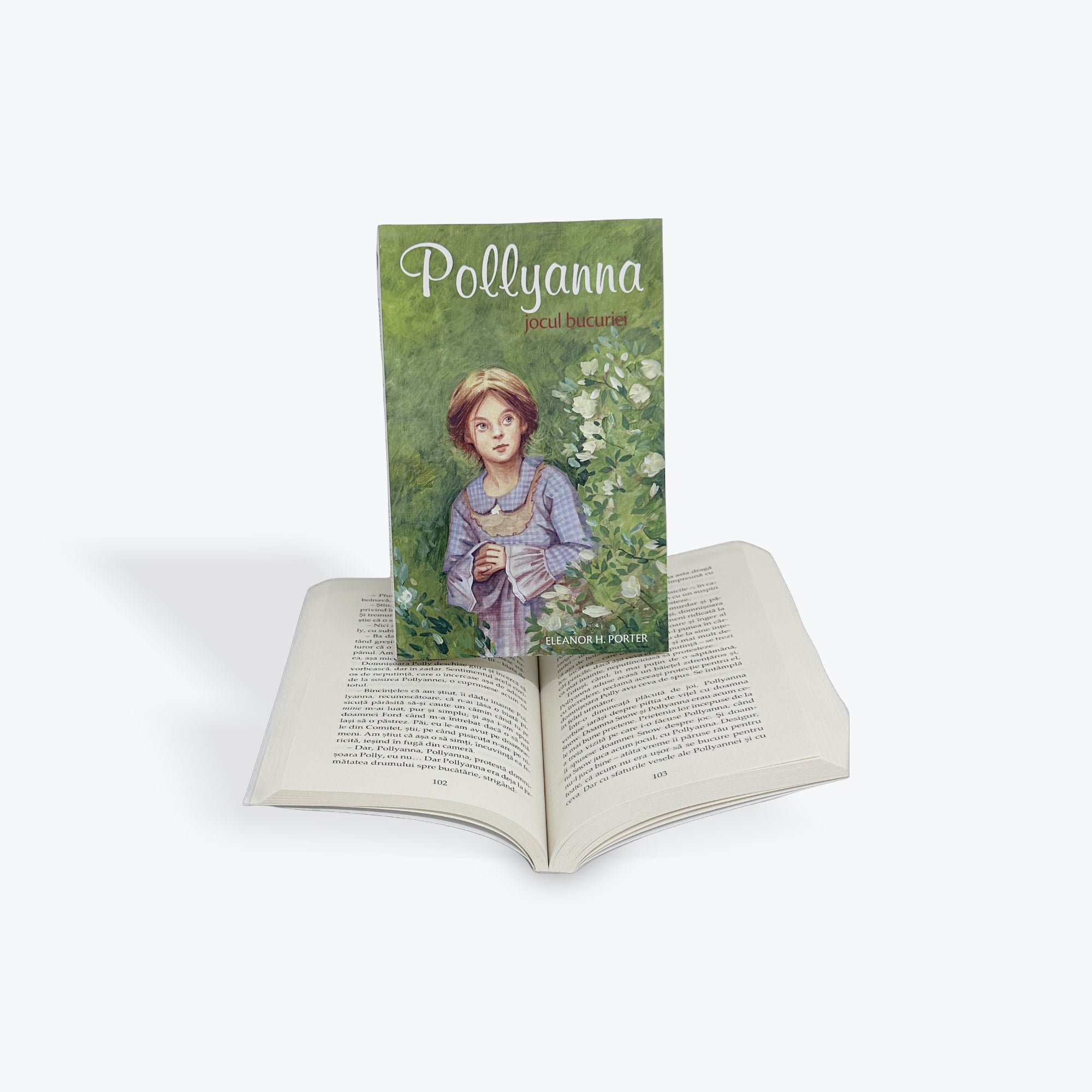 Pollyanna jocul bucuriei - Eleanor H. Porter